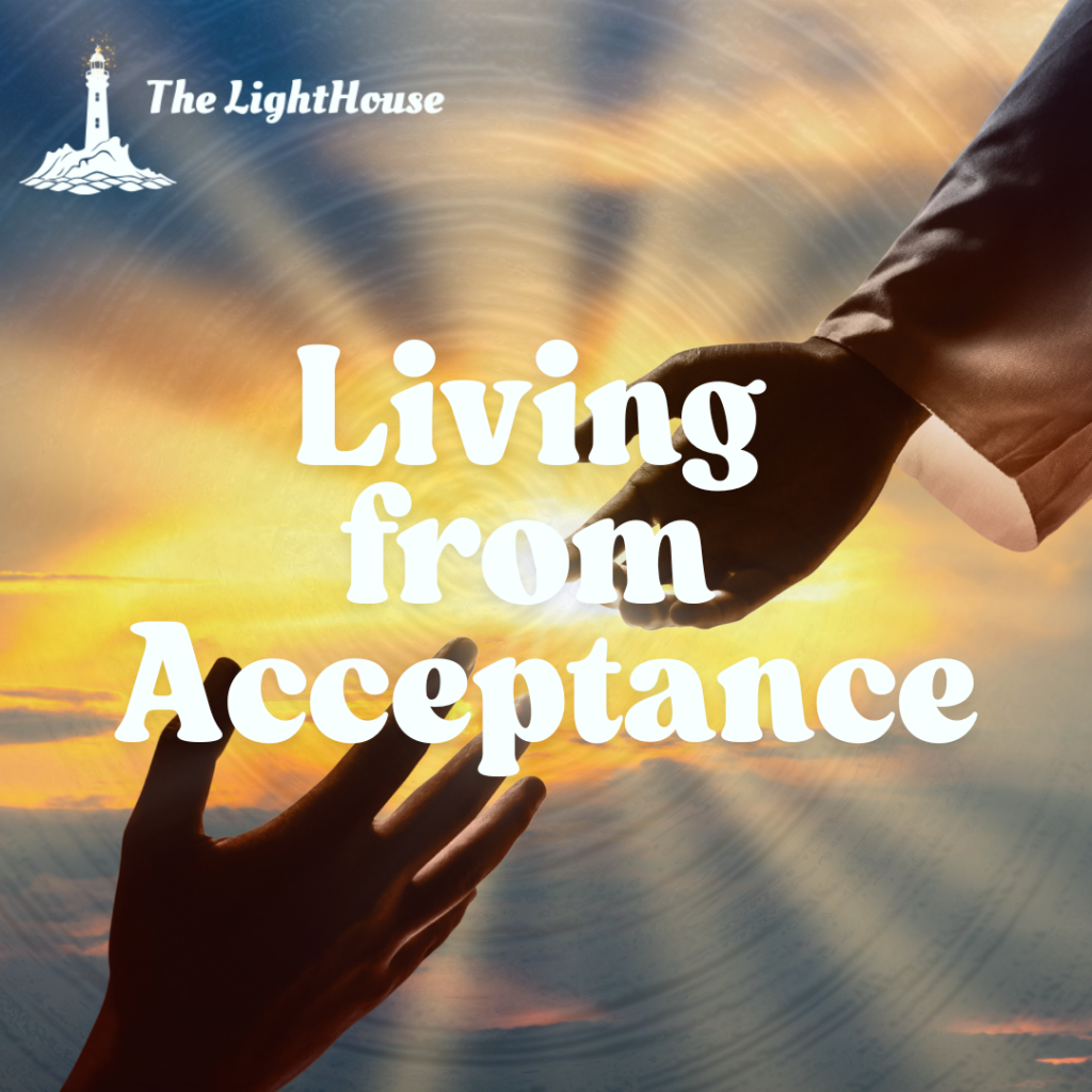 Living from Acceptance