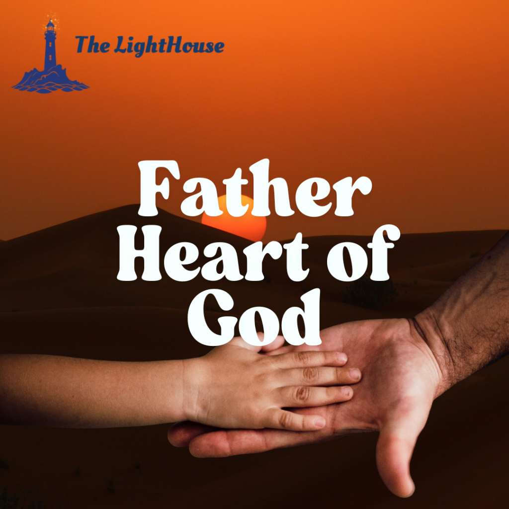Father Heart of God