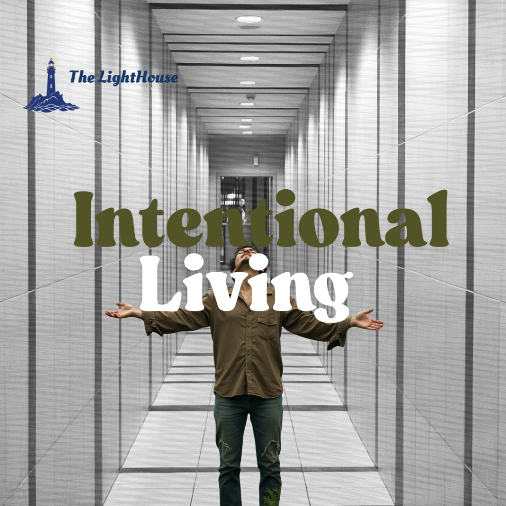 Intentional Living