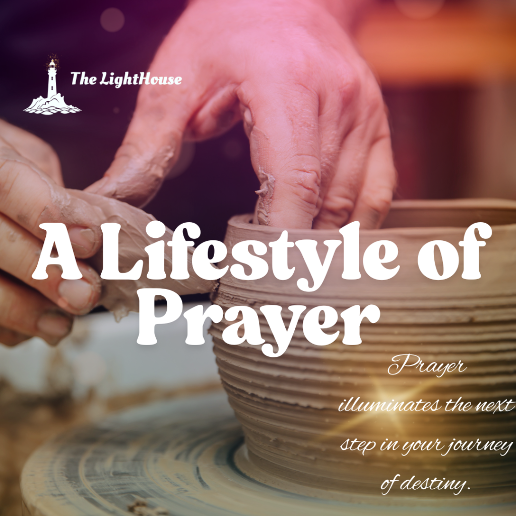 A Lifestyle of Prayer