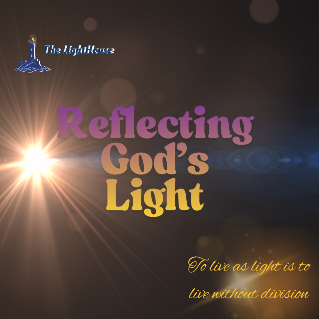 Reflecting God's Light