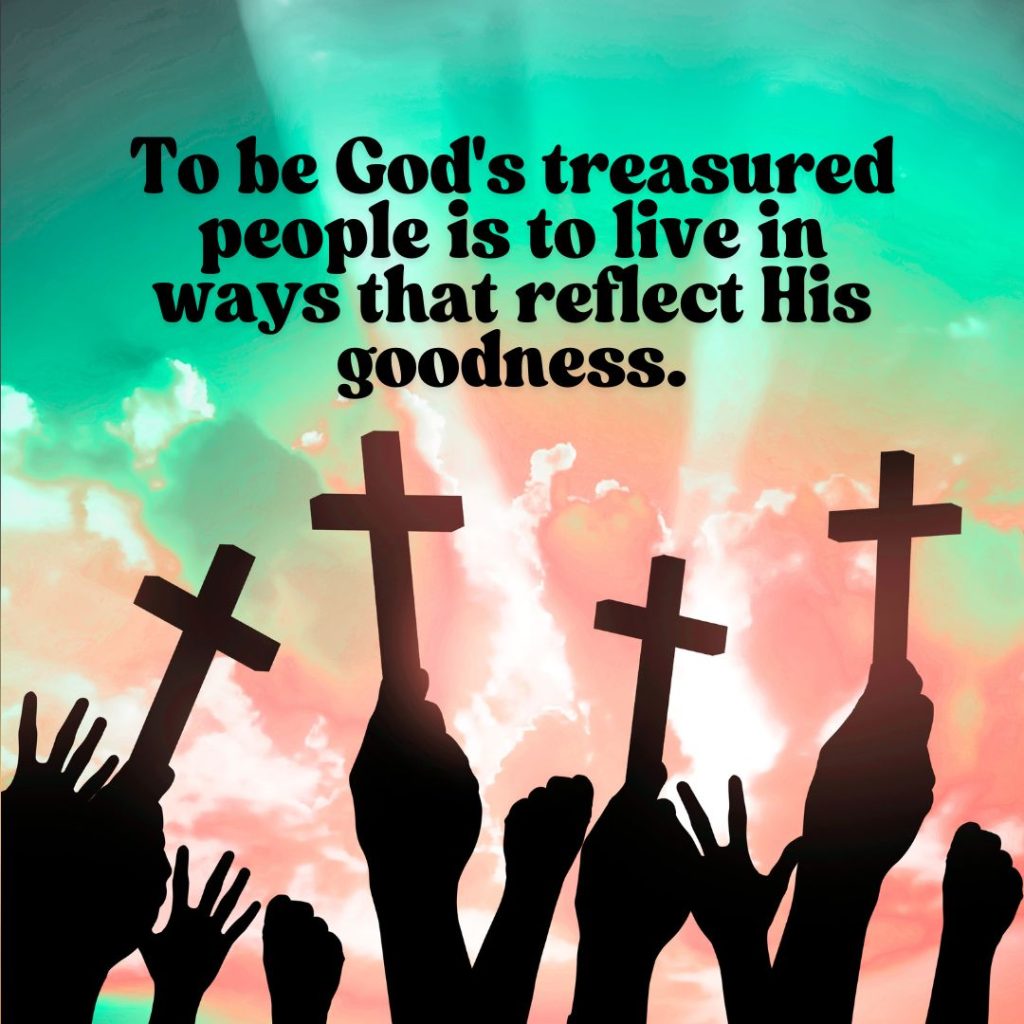 How to be God's treasure