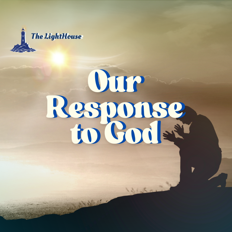 Our Response to God (1)