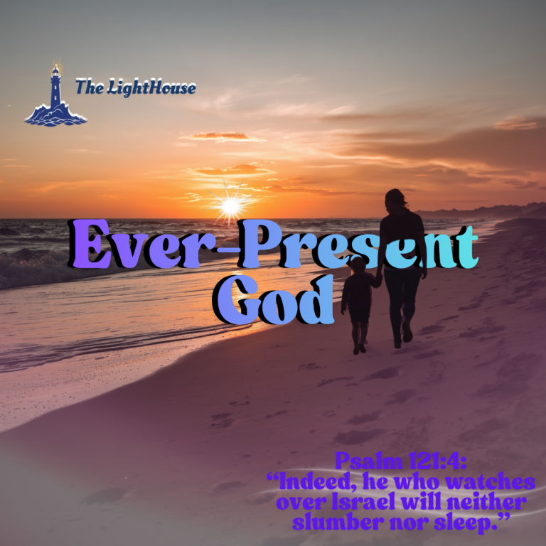 Ever-Present God