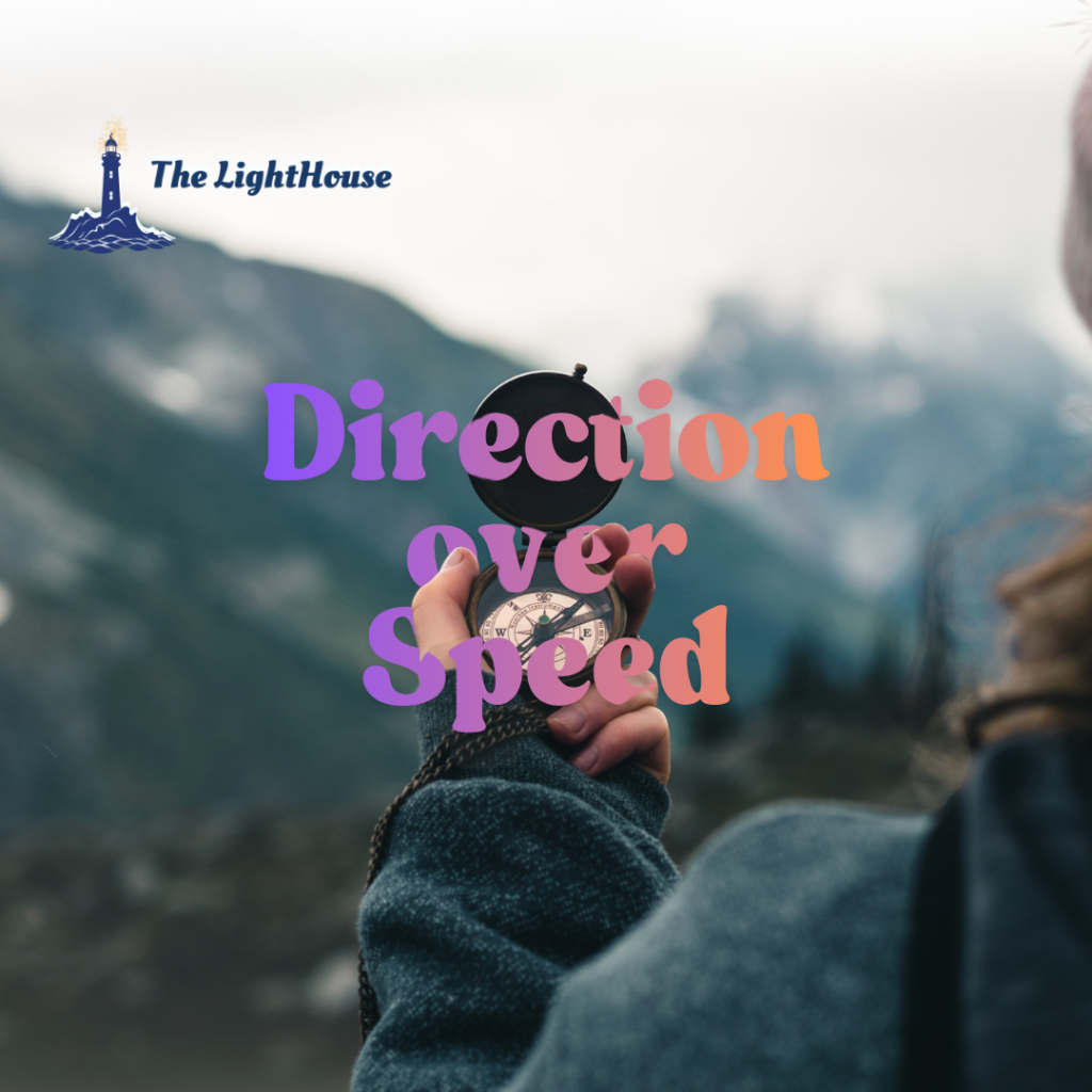 Direction over Speed